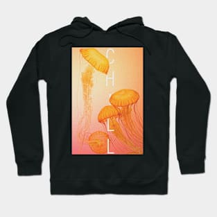 CHILL Hoodie